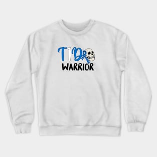 T1D Warrior Crewneck Sweatshirt